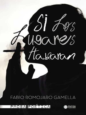 cover image of Si los lugares hablaran